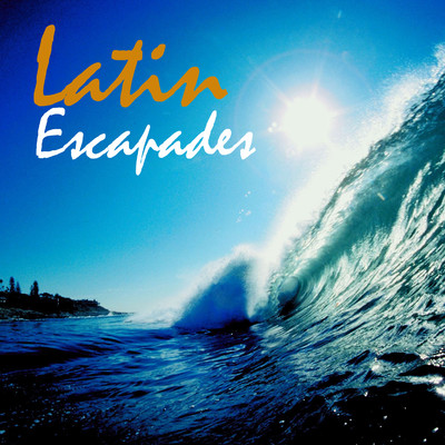アルバム/Latin Escapades/Orlando Pops Orchestra