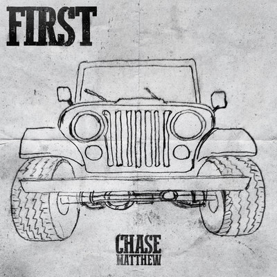 シングル/First/Chase Matthew