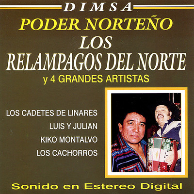 Los Relampagos Del Norte y 4 Grandes Artistas/Various Artists