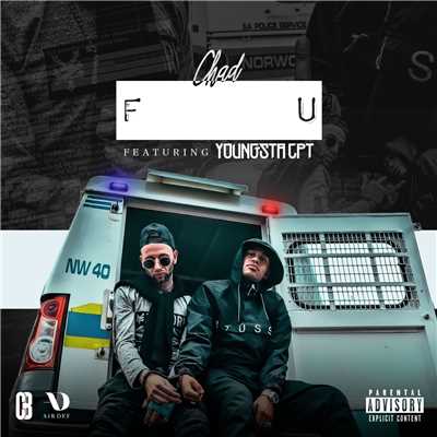 シングル/F U (feat. YoungstaCPT)/Chad