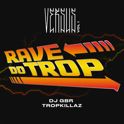 DJ GBR／Tropkillaz