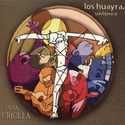 アルバム/Misa Criolla/Los Huayra