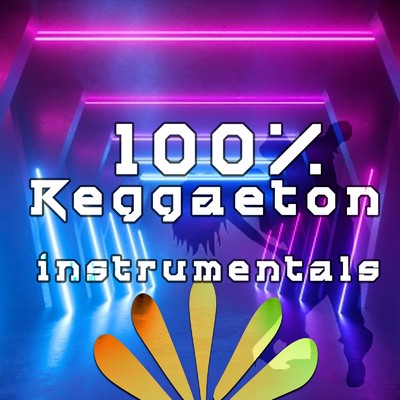 アルバム/100% Reggaeton Instrumentals - Danza Session 1/mariano gonzalez