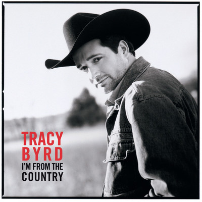 アルバム/I'm From The Country/Tracy Byrd