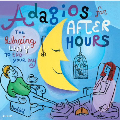 Adagios For After Hours - The Relaxing Way To End Your Day/Various Artists