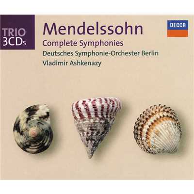 Mendelssohn: Symphony No. 2 In B Flat, Op. 52, MWV A 18 - ”Hymn Of Praise” - 3. ”Saget es, die ihr erlost seid” - ”Er zahlet unsre Tranen”/ヴィンソン・コール／ベルリン・ドイツ交響楽団／ヴラディーミル・アシュケナージ