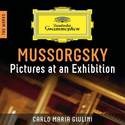 Mussorgsky: Pictures at an Exhibition - The Works/シカゴ交響楽団／カルロ・マリア・ジュリーニ