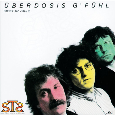 Uberdosis G'fuhl/S.T.S.
