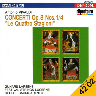 Vivaldi: Concerti Op. 8 Nos. 1-4 ”Le Quattro Stagioni”/ルドルフ・バウムガルトナー／ルツェルン音楽祭弦楽合奏団／アントニオ・ヴィヴァルディ