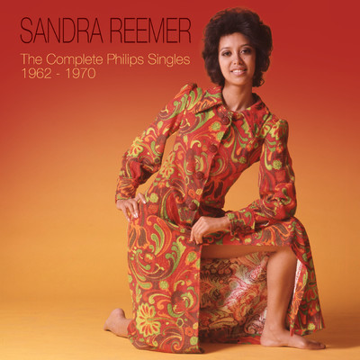 アルバム/The Complete Philips Singles 1962 - 1970/Sandra Reemer
