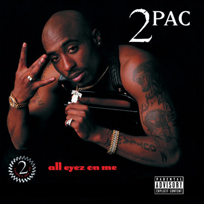 All Eyez On Me (Explicit)/2Pac