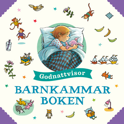Barnkammarboken - Godnattvisor/Barnkammarboken