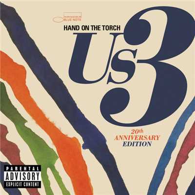 アルバム/Hand On The Torch - 20th Anniversary Edition (Explicit)/Us3
