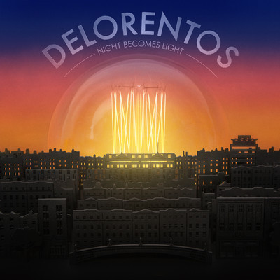 Night Becomes Light/Delorentos
