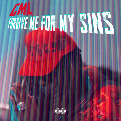 シングル/Forgive Me For My Sins (Explicit)/C.M.L.