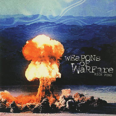 Weapons Of Warfare (Live)/Rick Pino