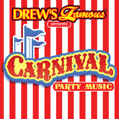 アルバム/Drew's Famous Presents Carnival Games Party Music/The Hit Crew