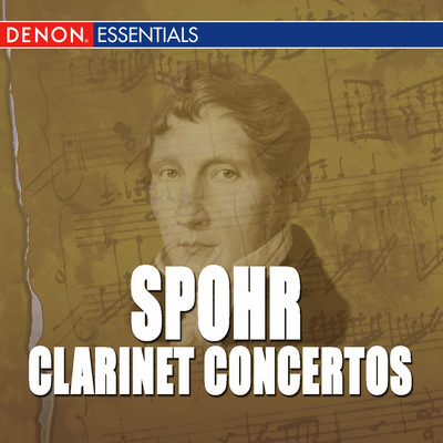 Spohr: Clarinet Concertos (featuring Elisabeth Ganter, Remus Georgescu)/Timisoara Philharmoniker