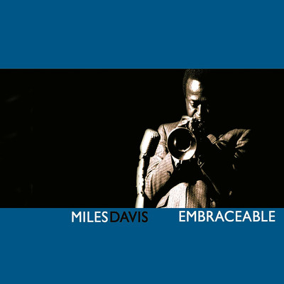 アルバム/Embraceable/Miles Davis