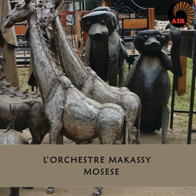 Mosese/L'orchestre Makassy