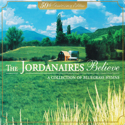 アルバム/Believe: A Collection of Bluegrass Hymns/The Jordanaires