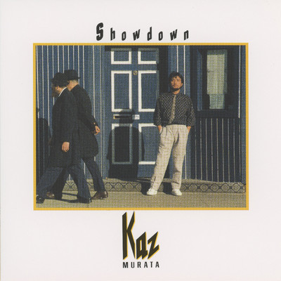 アルバム/Showdown (+8) [2006 Remaster]/村田和人