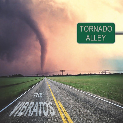 アルバム/Tornado Alley/The Vibratos