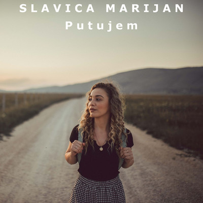 Putujem/Slavica Marijan