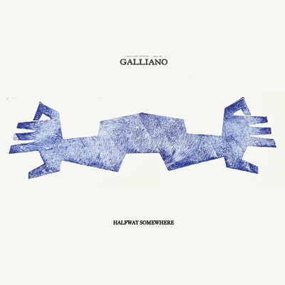 アルバム/Halfway Somewhere/Galliano