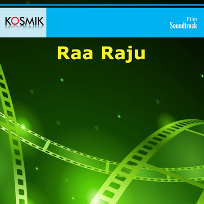 アルバム/Raa Raju (Original Motion Picture Soundtrack)/Raj Koti