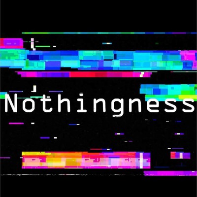 シングル/Nothingness/間瀬静流