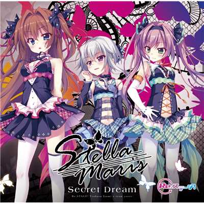 アルバム/Re:ステージ！「Stellamaris」2ndシングル「Secret Dream」/Stellamaris