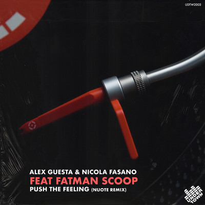 シングル/Push The Feeling (Nuote Remix) [feat. Fatman Scoop]/Alex Guesta & Nicola Fasano