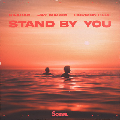 Stand By You/Raaban