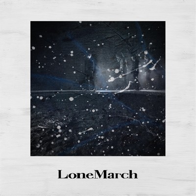 Standing in Glory/LoneMarch
