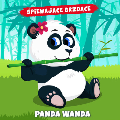シングル/Panda Wanda/Spiewajace Brzdace