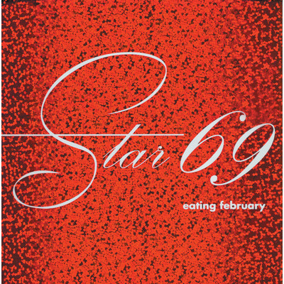 Burning Down The House/Star 69