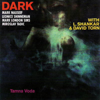 Tamna Voda/Dark