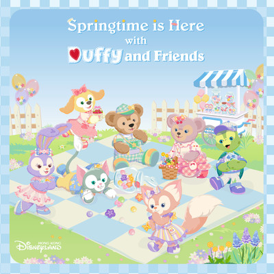 Springtime is Here with Duffy and Friends (from Hong Kong Disneyland Resort)/Ashley Espinoza／Matt Perkins