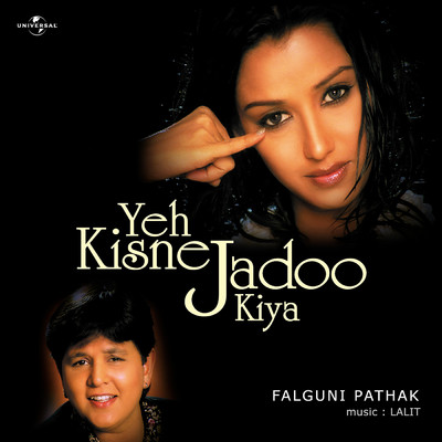 アルバム/Yeh Kisne Jadoo Kiya/Falguni Pathak