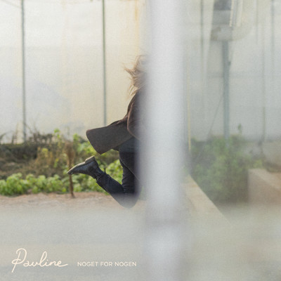 アルバム/Noget For Nogen/Pauline