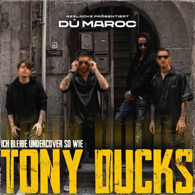 シングル/Tony Ducks (Explicit)/Du Maroc