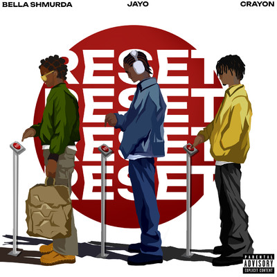 Reset (featuring Crayon, Bella Shmurda)/JayO