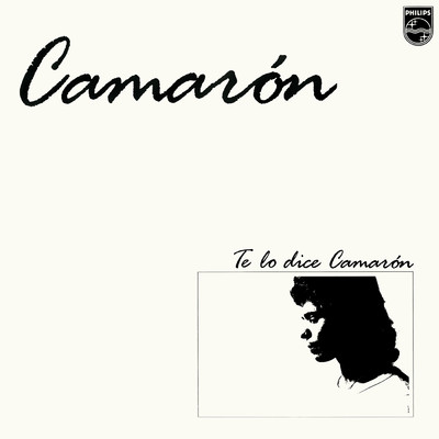 アルバム/Te Lo Dice Camaron (featuring Tomatito／Remastered 2018)/カマロン・デ・ラ・イスラ