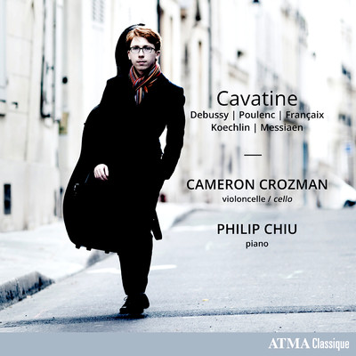シングル/Francaix: Variations de concert pour violoncelle et piano: No. 5/Cameron Crozman／Philip Chiu
