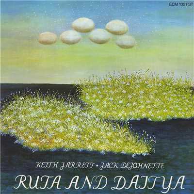 Ruta & Daitya/キース・ジャレット／ジャック・ディジョネット