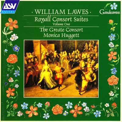 W. Lawes: Royall Consorts ／ No. 6 in D - Alman/モニカ・ハジェット／Sonnerie