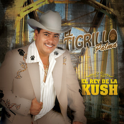 アルバム/El Rey De La Kush/El Tigrillo Palma