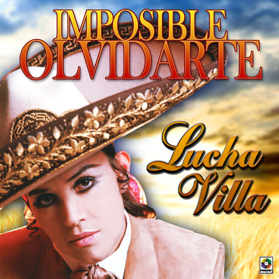 アルバム/Imposible Olvidarte/Lucha Villa