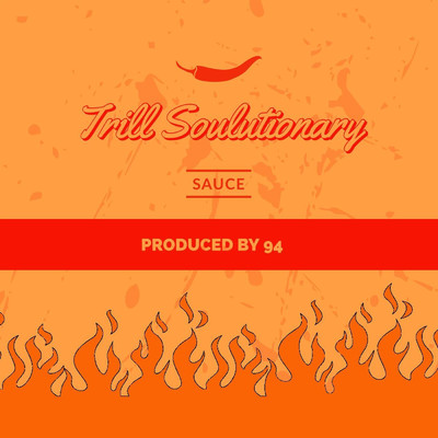シングル/Sauce/Trill Soulutionary